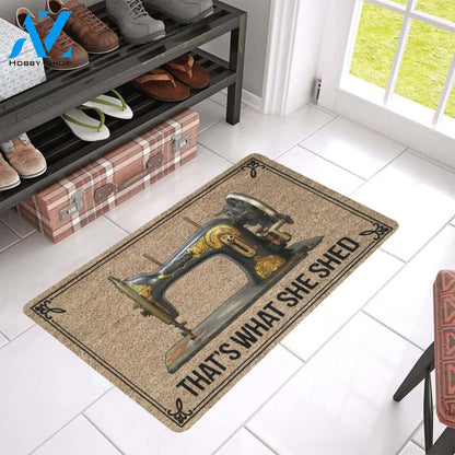 That's What She Shed All Over Printing Doormat | Welcome Mat | House Warming Gift