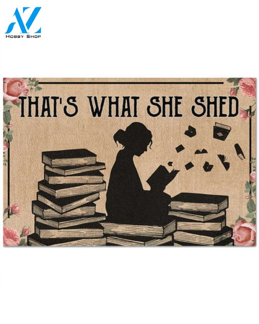 That's What She Shed Reading Doormat Indoor And Outdoor Mat Entrance Rug Sweet Home Decor Housewarming Gift Gift For Friend Family Stem Feminist