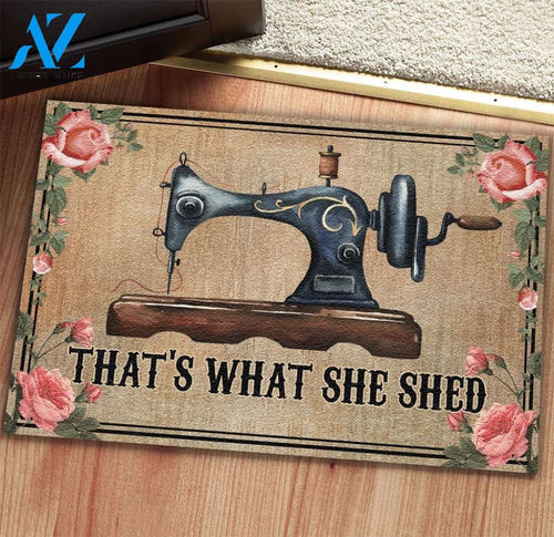 That's What She Shed Sewing Floral Indoor And Outdoor Doormat Warm House Gift Welcome Mat Birthday Gift For Sewing Lovers