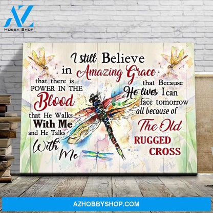 Thd0137 I Still Believe In Amazing Grace Dragonflies Matte Canvas