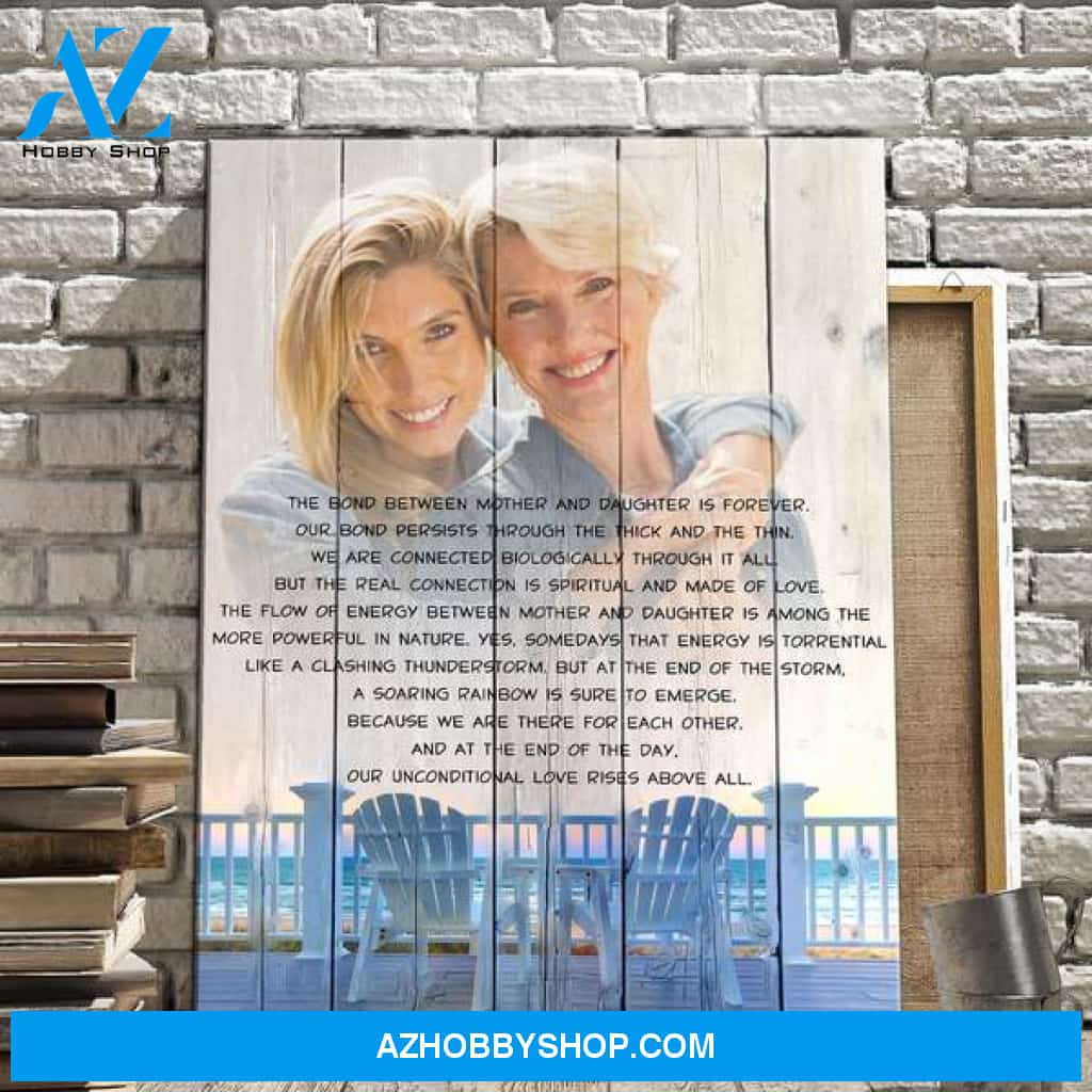 The Bond Between a Mother and Daughter Is Forever Personalized Photo Memorial Canvas, Canvas Wall Art Gift for Remembrance