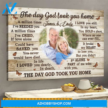 The Day God Took You Home