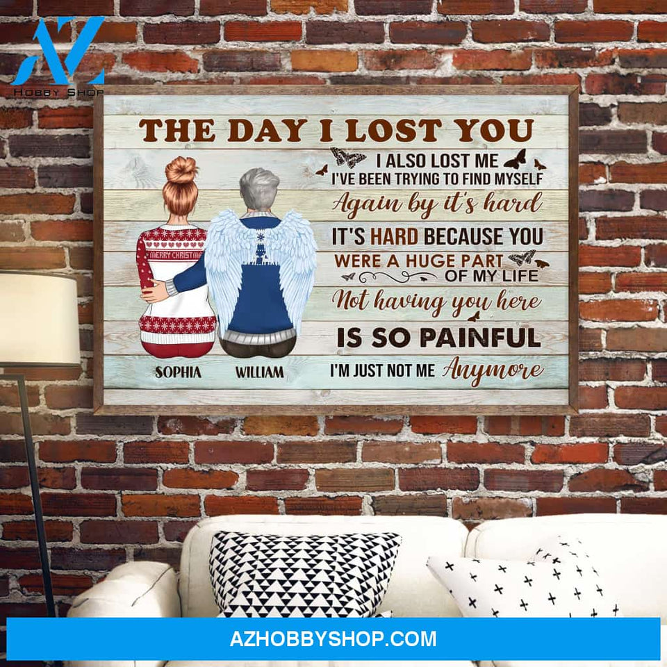 The Day I Lost You - Personalized Poster/Canvas - Memorial Gift For Family Members