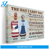 The Day I Lost You - Personalized Poster/Canvas - Memorial Gift For Family Members