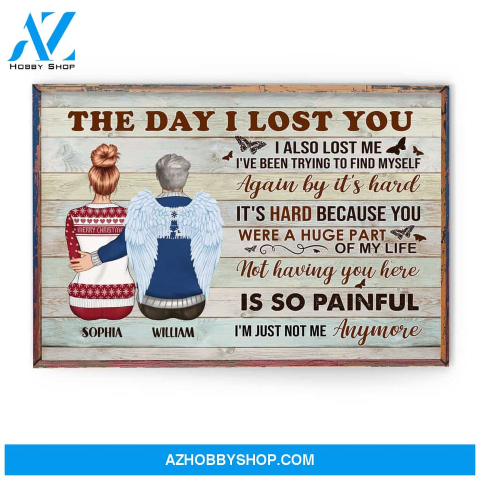 The Day I Lost You - Personalized Poster/Canvas - Memorial Gift For Family Members