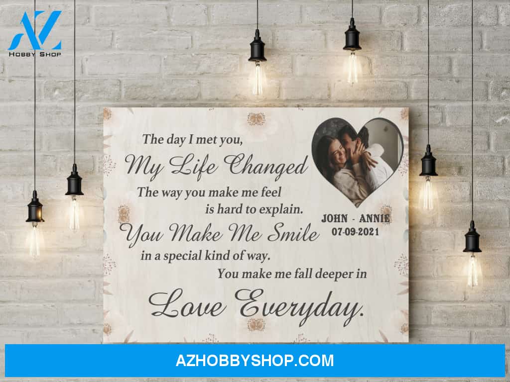 The day I met you my life changed - Personalized Canvas