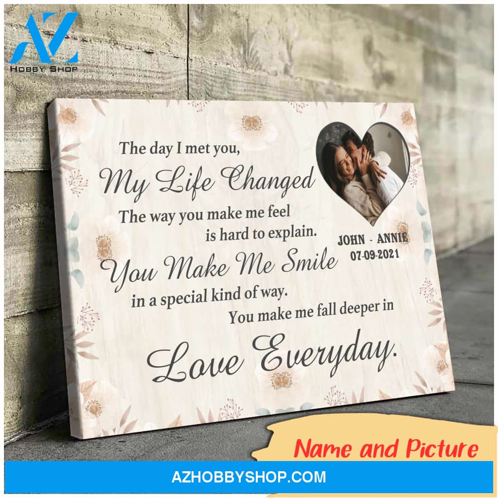 The day I met you my life changed - Personalized Canvas
