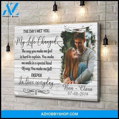 The day I met you my life changed - Personalized Canvas