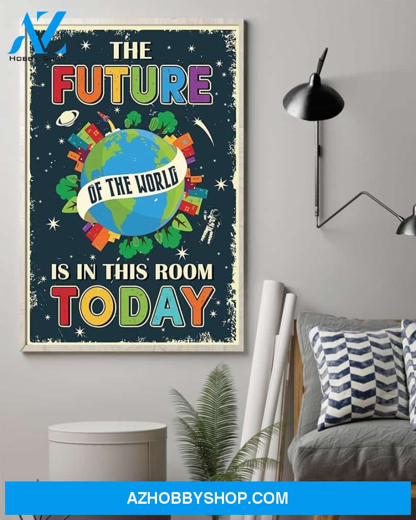 Teacher Classroom Canvas The Future Of The World, Student Wall Art Back to School Gift for Teacher