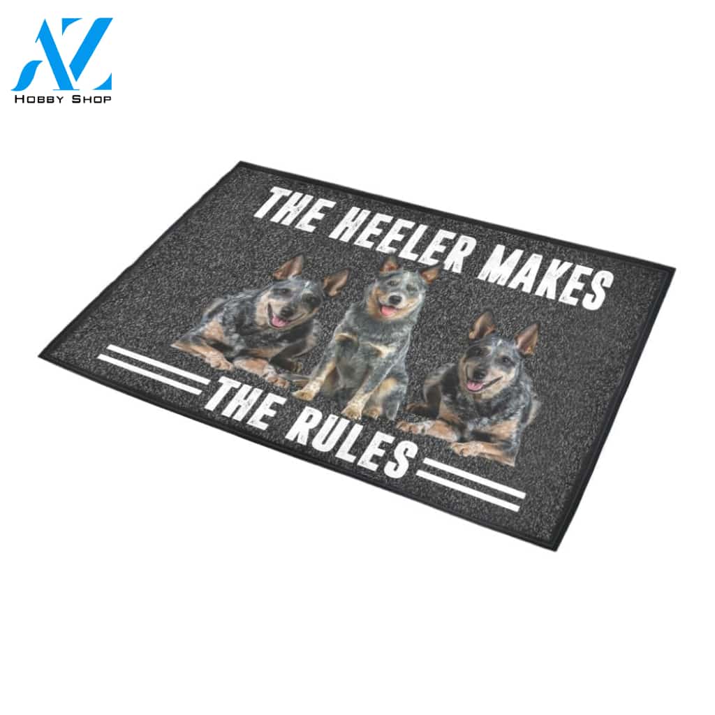 The Heeler Makes The Rules Doormat Indoor And Outdoor Mat Entrance Rug Sweet Home Decor Housewarming Gift Gift For Friend Family Stem Feminist