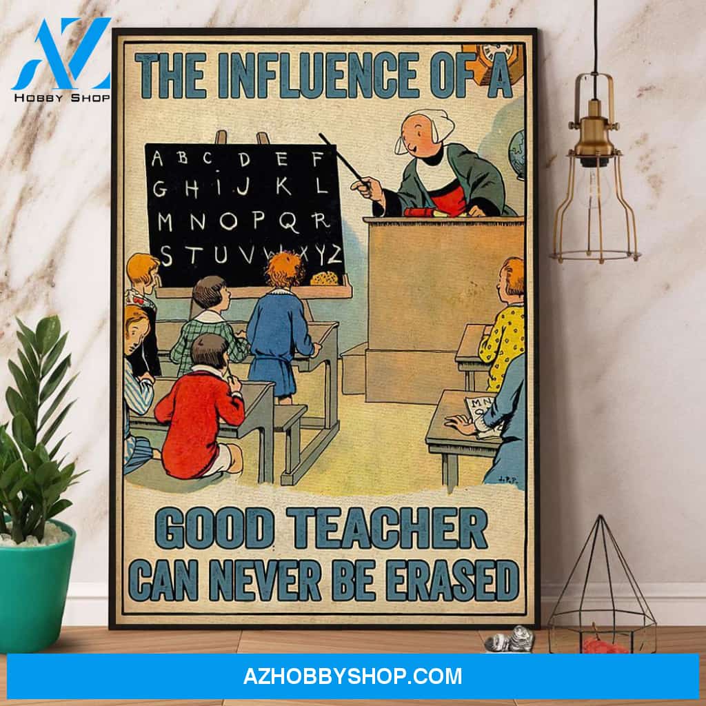 The Influence Of A Good Teacher Canvas And Poster, Wall Decor Visual Art