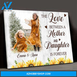 Personalized Photo Canvas, The Love Between A Mother And Daughter Is Forever Canvas Wall Art Gifts for mom, Mothers Day Gifts