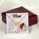 The Love Between A Mother And Daughter Is Forever Interlocking Hearts Necklace