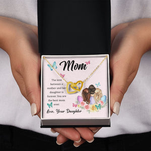 The Love Between A Mother And Daughter Is Forever Interlocking Hearts Necklace