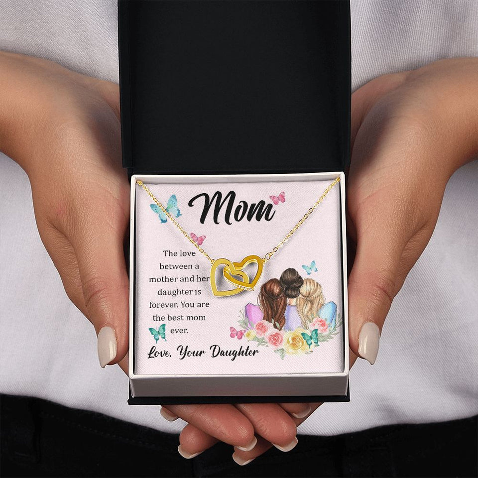 The Love Between A Mother And Daughter Is Forever Interlocking Hearts Necklace