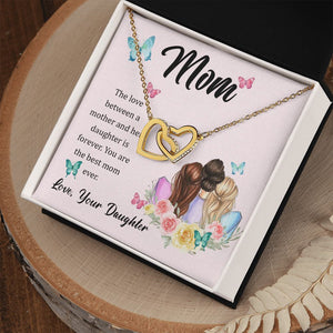 The Love Between A Mother And Daughter Is Forever Interlocking Hearts Necklace