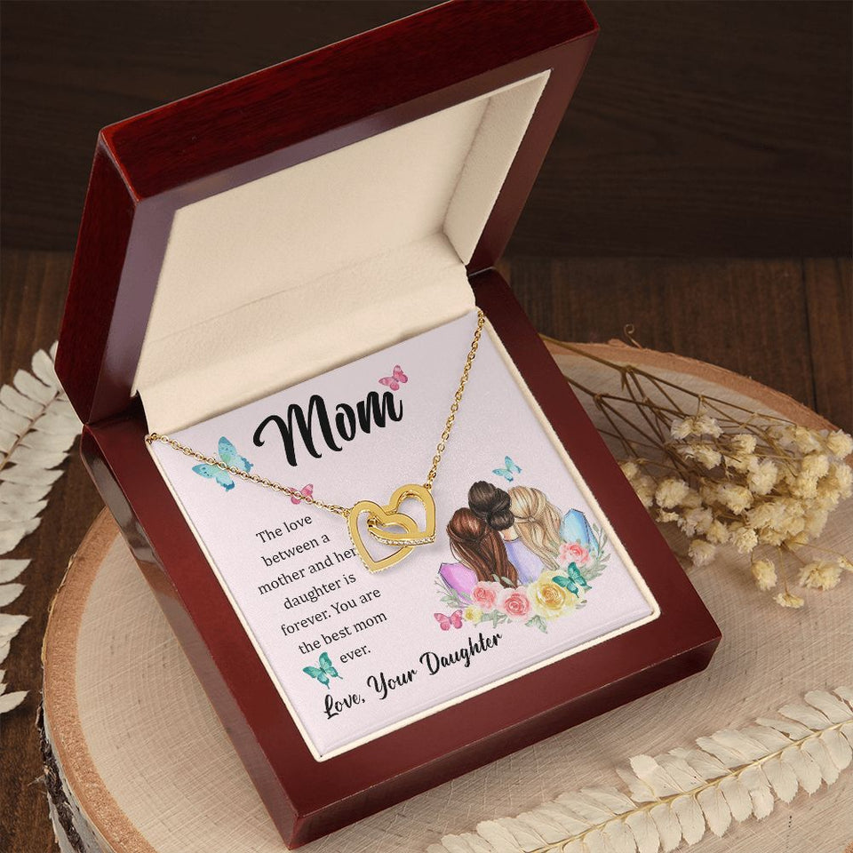 The Love Between A Mother And Daughter Is Forever Interlocking Hearts Necklace