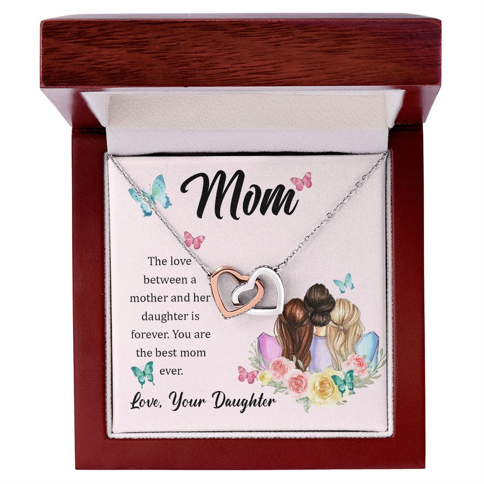 The Love Between A Mother And Daughter Is Forever Interlocking Hearts Necklace