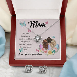 The Love Between A Mother And Her Daughter Is Forever Love Knot Necklace And Earring Set