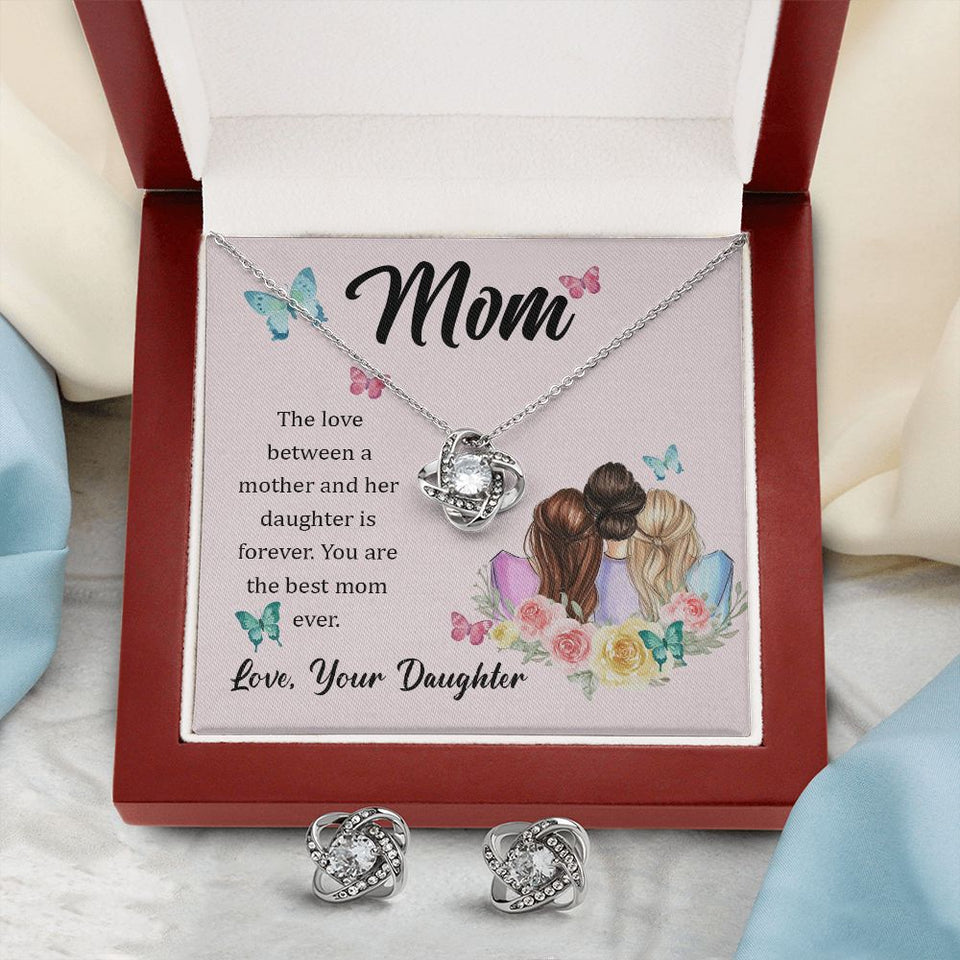 The Love Between A Mother And Her Daughter Is Forever Love Knot Necklace And Earring Set