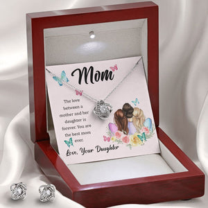 The Love Between A Mother And Her Daughter Is Forever Love Knot Necklace And Earring Set