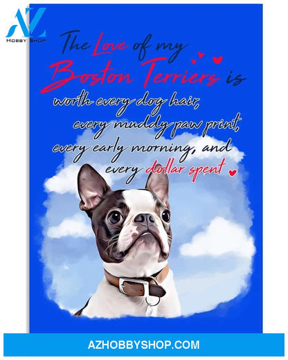 The Love Of My Boston Terrier 24x36 Poster