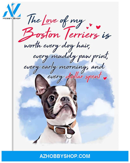 The Love Of My Boston Terrier 16x24 Poster