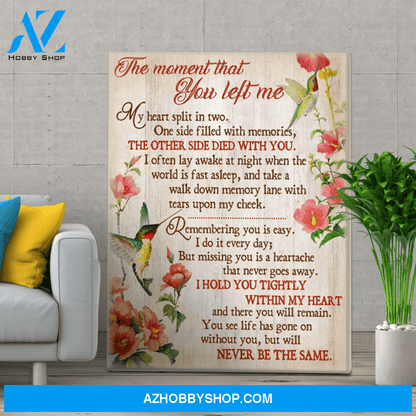 The Moment That You Left Me Hummingbird Memorial Wall Art Canvas