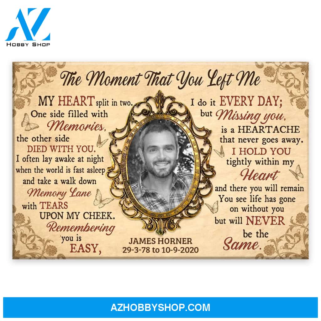 The Moment That You Left Me Personalized Canvas