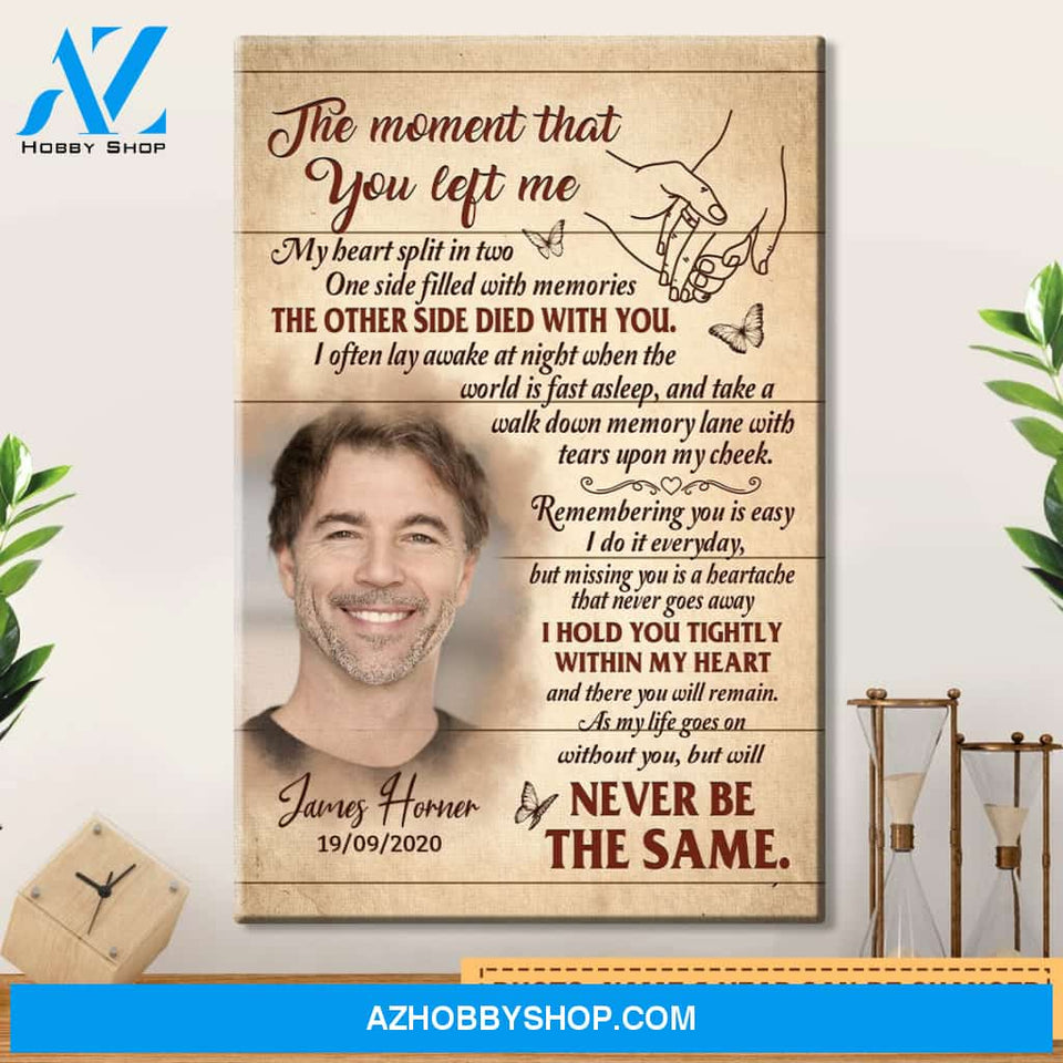 The Moment That You Left Me Personalized Canvas