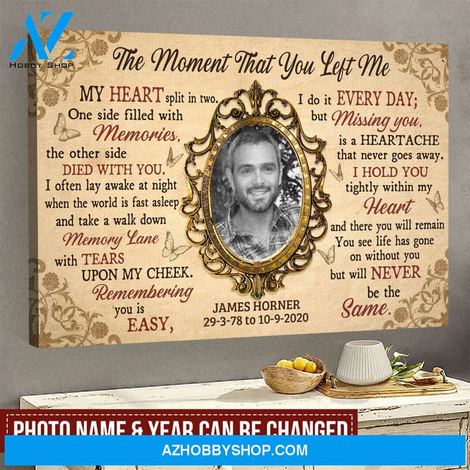 The Moment That You Left Me Personalized Canvas