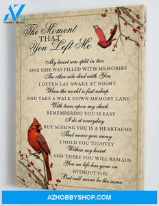 The Moment You Left Me- Memorial Framed Canvas Gift LL006