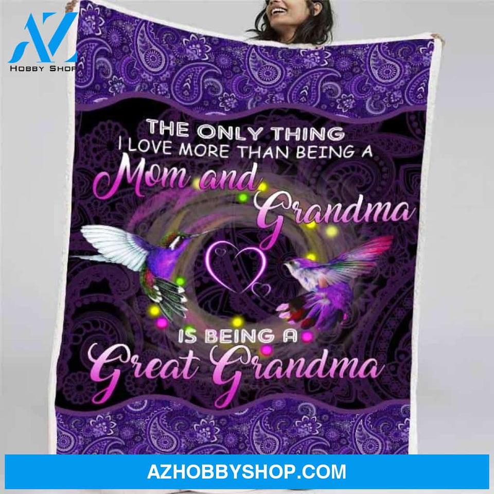 The Only Thing I Love More Than Being A Mom And Grandma Hummingbird Blanket Gift For Grandma Home Decor Bedding Couch Sofa Soft and Comfy Cozy