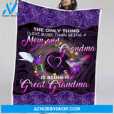 The Only Thing I Love More Than Being A Mom And Grandma Hummingbird Blanket Gift For Grandma Home Decor Bedding Couch Sofa Soft and Comfy Cozy