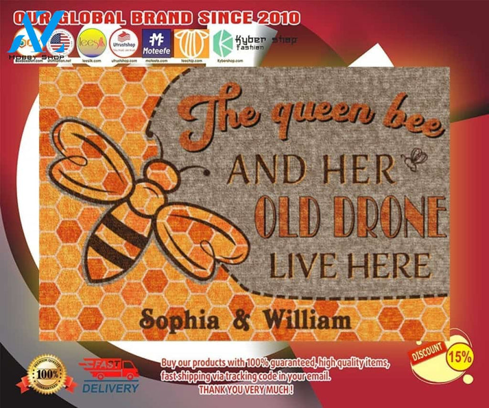 The queen bee and her old drone live here doormat