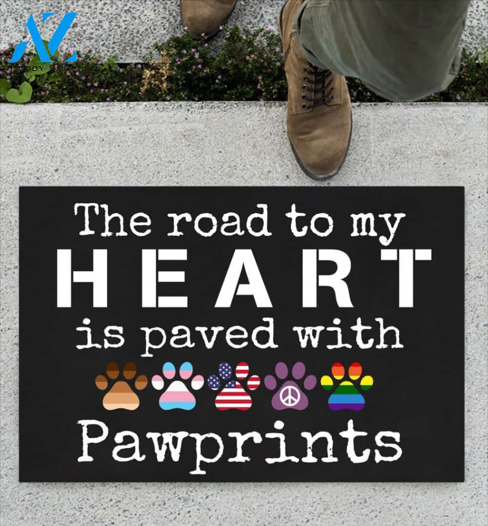 The Road To My Heart Is Paved With Pawprints Doormat | Welcome Mat | House Warming Gift