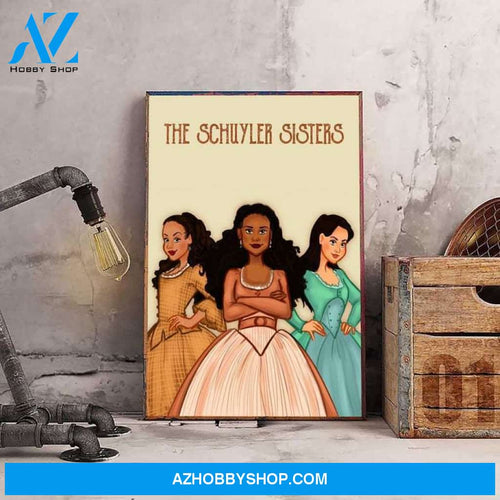 The Schuyler Sister Black Power Canvas And Poster, Wall Decor Visual Art
