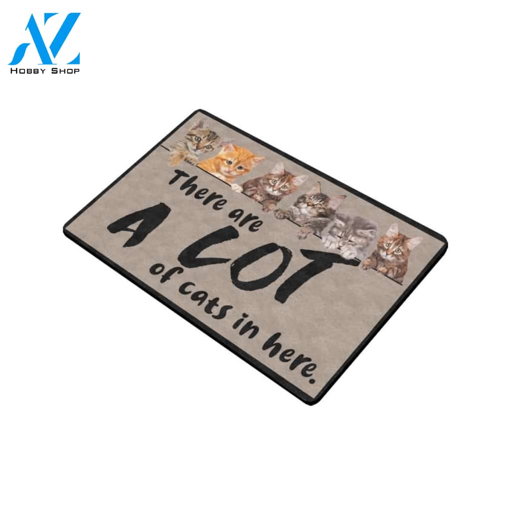 There Are A Lot Of Cats In Here Printed Doormat Home Decor
