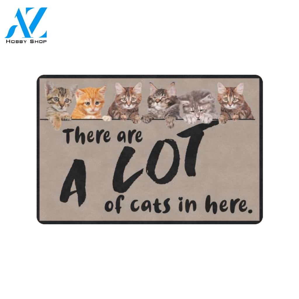 There Are A Lot Of Cats In Here Printed Doormat Home Decor