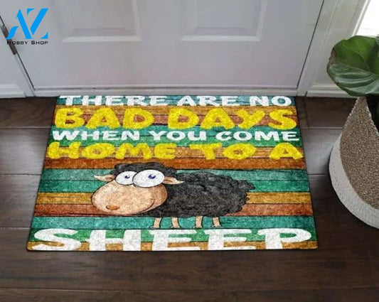 There are No Bad Days When You Come Home to a Sheep Animal Doormat Welcome Mat Farm Rug Housewarming Gift Gift for Famer Friend Family Gift for Sheep Lover Farm Animal Lovers