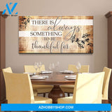 There Is Always Something To Be Thankful For