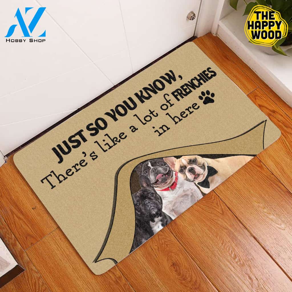 There’s Like A Lot Of Frenchies In Here Dog Doormat