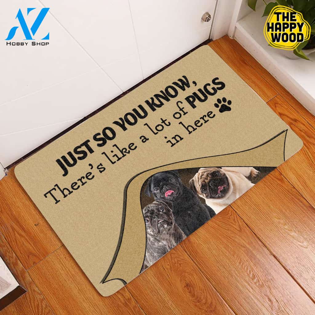 There’s Like A Lot Of Pugs In Here Dog Doormat