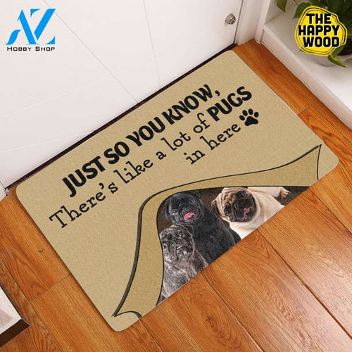 There’s Like A Lot Of Pugs In Here Dog Doormat