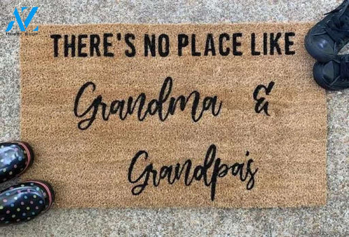 There's No Place Like Grandma & Grandpa's Doormat Welcome Mat House Warming Gift Home Decor Gift for Grandparent Lovers Funny Doormat Gift Idea