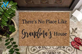 There's No Place Like Grandma's House Indoor and Outdoor Doormat Warm House Gift Welcome Mat Gift for Friend Family