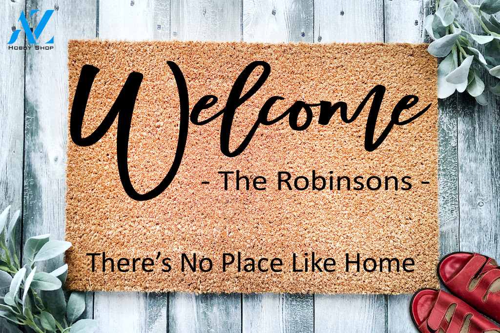 There's No Place Like Home Custom Doormat | Welcome Mat | House Warming Gift