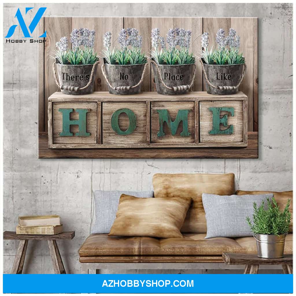There’s No Place Like Home Family Canvas