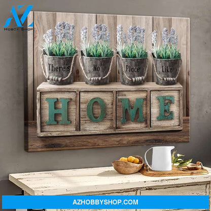 There’s No Place Like Home Family Canvas