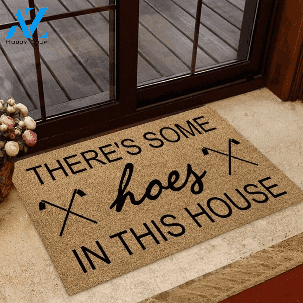 There's Some Hoes In This House Gardening Coir Pattern Print Doormat | Welcome Mat | House Warming Gift